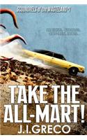 Take the All-Mart!