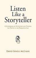 Listen Like a Storyteller
