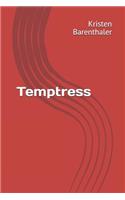 Temptress