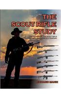 Scout Rifle Study