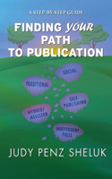 Finding Your Path to Publication