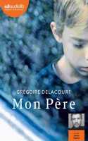 Mon pere (1 CD MP3) Lu par Simon Duprez