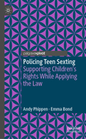 Policing Teen Sexting