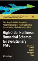 High Order Nonlinear Numerical Schemes for Evolutionary Pdes