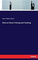 Hints on Home Training and Teaching