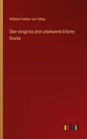 Über einige bis jetzt unbekannte Erfurter Drucke