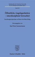 Offentliche Angelegenheiten - Interdisziplinar Betrachtet