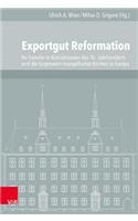 Exportgut Reformation