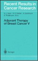 Adjuvant Therapy of Breast Cancer V