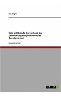 Eine erklärende Darstellung der Entwicklung der pronominalen Anredeformen: (German)