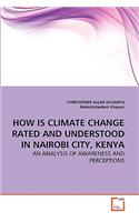 How Is Climate Change Rated and Understood in Nairobi City, Kenya