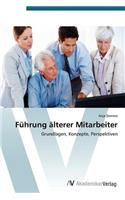 Fuhrung Alterer Mitarbeiter