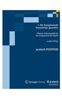 Die Energiewende finanzierbar gestalten