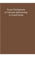 Recent Developments in Carbonate Sedimentology in Central Europe