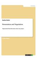 Presentation and Negotiation