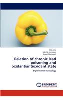 Relation of chronic lead poisoning and oxidant/antioxidant state