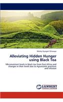 Alleviating Hidden Hunger Using Black Tea