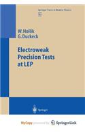 Electroweak Precision Tests at LEP