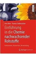 Einführung in Die Chemie Nachwachsender Rohstoffe