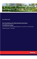 Die Entwickelung der Österreichisch-Deutschen Handelsbeziehungen
