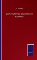 Grundprinzip des deutschen Rhythmus