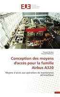 Conception Des Moyens d'Accès Pour La Famille Airbus A320