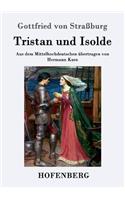 Tristan und Isolde