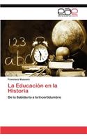 La Educacion En La Historia