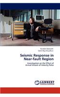 Seismic Response in Near-fault Region