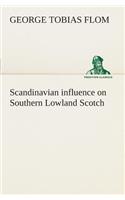 Scandinavian influence on Southern Lowland Scotch
