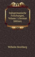 Indogermanische Forschungen, Volume 1 (German Edition)