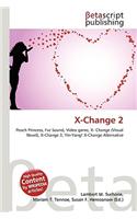 X-Change 2