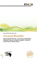 Viscount Rhondda: (English)