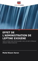 Effet de l'Administration de Leptine Exogène