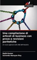 Una compilazione di articoli di business con prove e revisioni paritetiche