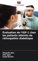 Évaluation de l'IGF-1 chez les patients atteints de rétinopathie diabétique