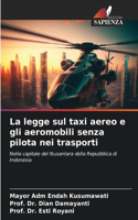 legge sul taxi aereo e gli aeromobili senza pilota nei trasporti