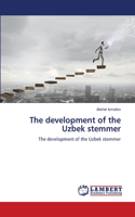 The development of the Uzbek stemmer
