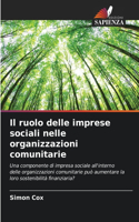 Il ruolo delle imprese sociali nelle organizzazioni comunitarie