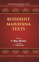 The Sacred Books Of The East (Buddhist Mahayana Texts, Part I-Ii)