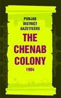 Punjab District Gazetteers: The Chenab Colony 1904 31st