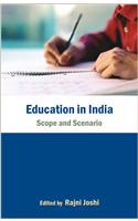 Education in India Scope and Scenario