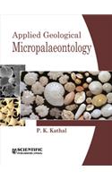 APPLIED GEOLOGICAL MICROPALAEONTOLOGY: (English)