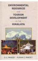 Environmental Resources and Tourism Development In The Himalaya
