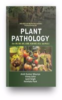 Plant Pathology (For JRF, SRF, ARS, ASRB, ICAR-NET, M.Sc., Ph.D. and other State Competitive Exams