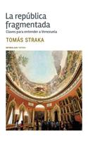 La república fragmentada