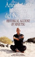 Anecdotario historico del Ninjutsu / Historical account of ninjutsu