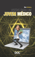 Visitas Para Um Jovem Médico