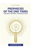 Prophecies of the End Times