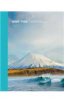 High Tide, A Surf Odyssey